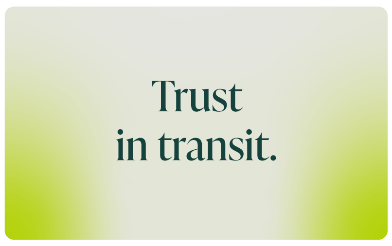 Trust in transit.